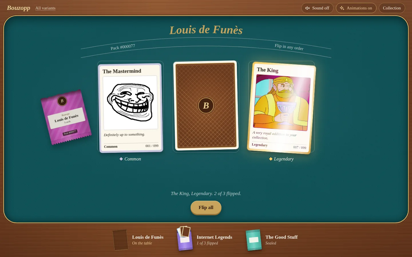 Card table: three cards dealt on teal felt, two flipped, the torn pack beside them and other boosters on the wooden rail.